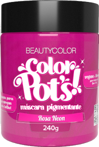 Máscara Pigmentante Beauty Color Pot´S Vegano Rosa Neon 240g