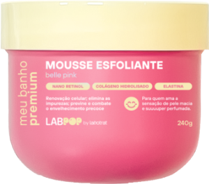 Mousse Esfoliante Labotrat Labpop Belle Pink 240g